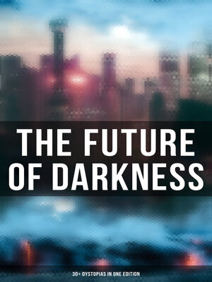 cover image of The Future of Darkness